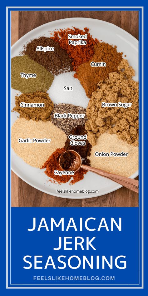 Jamaican Jerk Seasoning Spice Blend - Feels Like Home™ Jerk Rub Recipe, Jerk Seasoning Recipe, Grilled Recipes, Jamaican Jerk Seasoning, Homemade Seasoning, Dry Rub Recipes, Spice Blends Recipes, Jamaican Dishes, Homemade Pantry