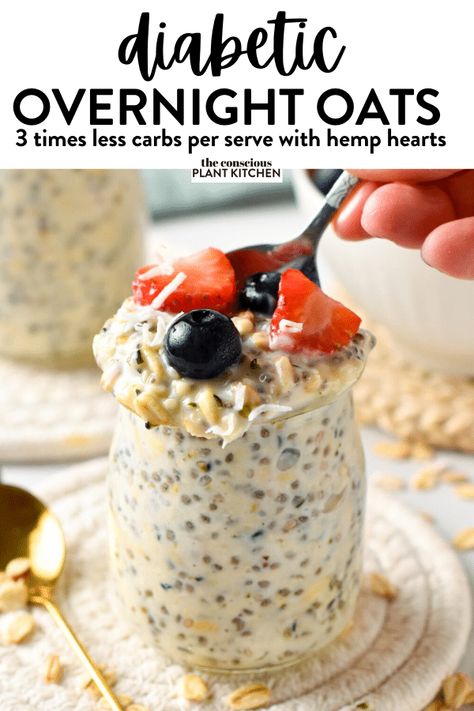 Overnight Oats For Diabetics, Keto Overnight Oats, Overnight Oat Recipe, Conscious Plant Kitchen, Low Carb Yogurt, Oat Recipes Healthy, Overnight Oats Recipe Healthy, Plant Kitchen, Overnight Oat