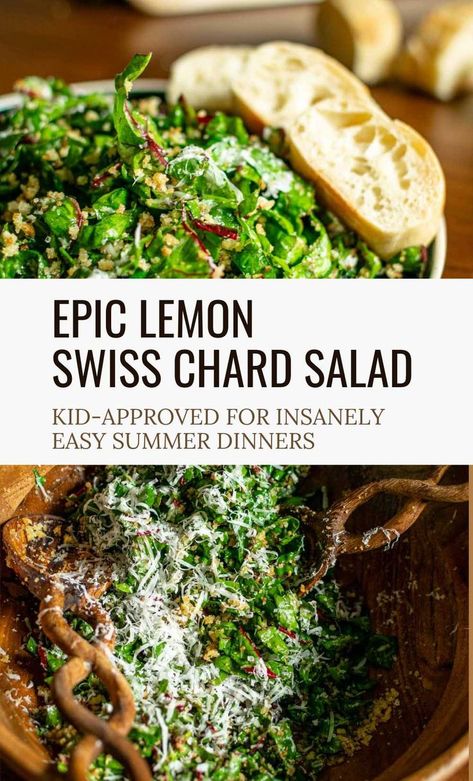 Two images divided by text; the top image is a plate of the swiss chard salad and three slices of baguette and the bottom is a close up of a wooden bowl showcasing the dressed salad and salad tongs. The text reads 'epic lemon swiss chard salad: kid-approved for insanely easy summer dinners.' Swiss Chard Salad, Homemade Salads Recipes, Chard Salad, Summer Potluck Recipes, Convenient Dinner, Salad With Lemon Vinaigrette, Swiss Chard Recipes, Summer Potluck, Salads For A Crowd