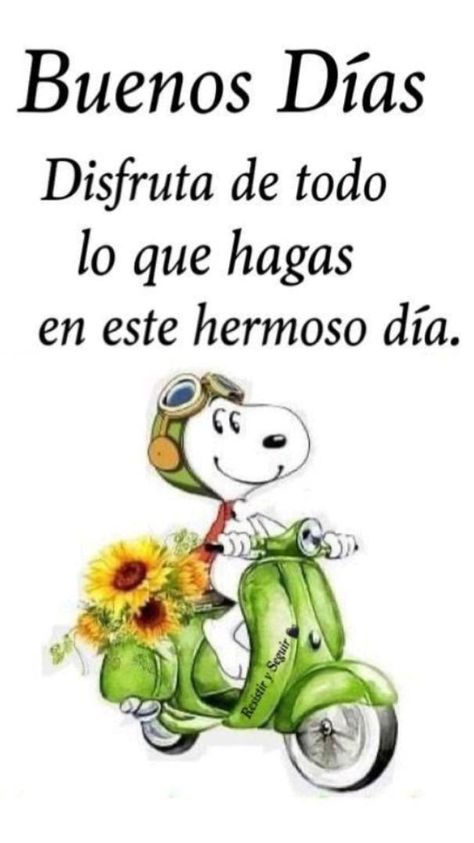 Hello Quotes, Good Morning Snoopy, Spanish Greetings, Good Morning In Spanish, Emoticons Emojis, Quotes En Espanol, Spanish Inspirational Quotes, Snoopy Quotes, Good Morning Funny