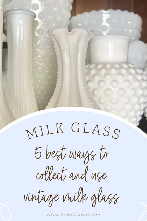 vintage milk glass, white glass collection Milk Glass Lamps With Shades, Milk Glass Planter Ideas, Fenton Milk Glass Hobnail, Displaying Milk Glass Collection, Decorating With Vintage Glassware, Milk Glass Tablescape, Fenton Hobnail Milk Glass Decor, Milk Glass Decorating Ideas, Milkglass Decorating