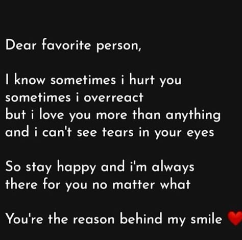 Dear Favorite Person, Always Love You Quotes, Love Birthday Quotes, Friend Birthday Quotes, Couples Quotes Love, Forever Quotes, True Feelings Quotes, Good Relationship Quotes, Real Friendship Quotes