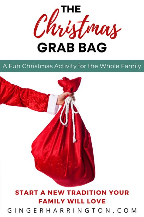 The Christmas Grab Bag: A Fun Family Activity | Ginger Harrington Grab Bag Ideas Christmas, Santa’s Grab Bag Game, Christmas Grab Bag Games, Grab Bag Games, Christmas Grab Bag Ideas, Nostalgia Christmas, Girlie Gifts, Halloween Teeth, Christmas Eve Service