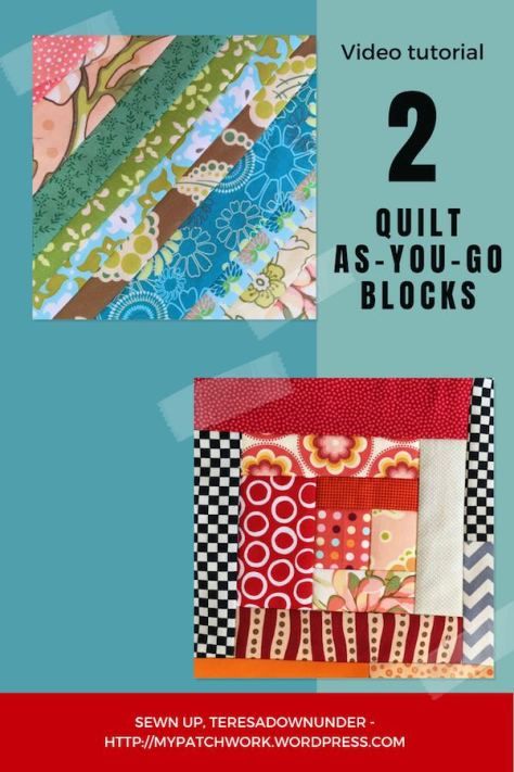 2 Quilt-as-you-go blocks video tutorial Quilt As You Go Blocks Simple, Sewing Machine Patterns, History Of Quilting, Scrap Projects, Patchwork Blocks, Doll Quilts, How To Quilt, Quilt Tips, Cute Bedding