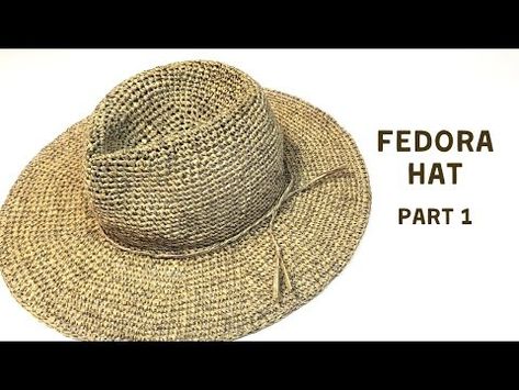 How to crochet Fedora Hat (Part 1) - YouTube Crochet Fedora Free Pattern, Crocheted Fedora Hat Free Pattern, Crochet Fedora Hat Free Pattern, Crochet Fedora Hat, Crochet Granny Top, Rafia Hat, Crochet Fedora, Crochet Cowboy Hats, Crochet Family