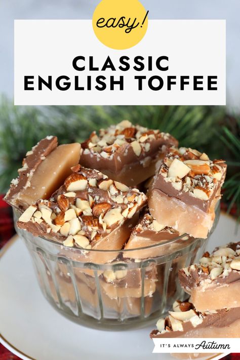 English Toffee Bites, Homemade English Toffee Recipe, Best Toffee Ever - Super Easy, Classic English Toffee, Easy Almond Toffee Recipe, Grandmas Famous English Butter Toffee, Cinder Toffee Recipe Uk, English Butter Toffee Recipe, Soft English Toffee Recipe