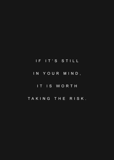 What's meant to be never just fades away. Your dreams keep resurfacing, asking for your time and attention. Decide. Take the risk so you'll never regret! Now Quotes, 25th Quotes, Motivation Quotes, The Words, Great Quotes, Relationship Quotes, Inspirational Words, Cool Words, Words Quotes