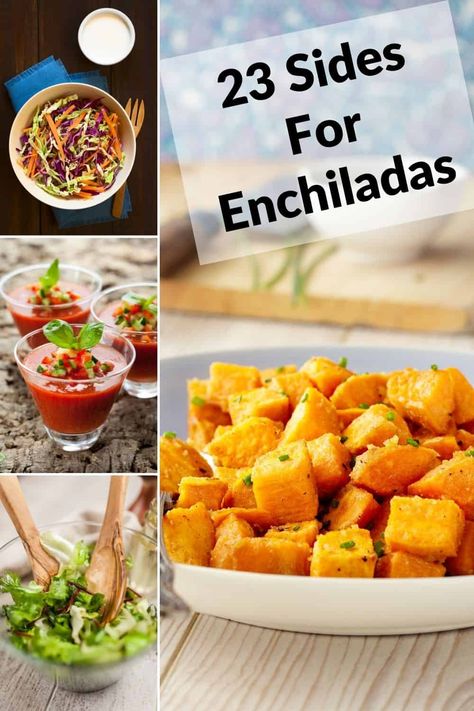 What to serve with enchiladas? I have compiled a list of the best side dishes for enchiladas. Here are our top picks of the best side dishes that will go perfectly. What Sides Go With Enchiladas, Chicken Enchilada Side Dish, Chicken Enchiladas Side Dishes, Enchiladas And Side Dishes, Enchilada Meal Sides, What Goes With Enchiladas, Chicken Enchilada Sides, Side Dish For Chicken Enchiladas, What To Serve With Enchiladas Dinners