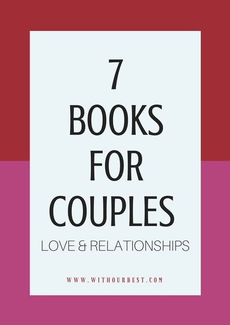 Looking for books on relationships and love? These books for couples are powerful relationship guide books. Develop couple skills. Understand your partner. Good Books About Relationships, Books For Dating, Couples Books To Read, Books To Read About Relationships, Books To Read Together Couples, Best Books For Couples To Read Together, Books For Better Relationship, Marriage Books For Couples, Books On Relationships Couple