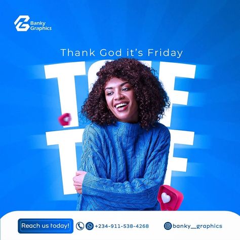 TGIF ❤️✨✅ Do you need fictional eye-catching designs| Slide into my DM now ✅ . . @banky__graphics #explorepage #designer #branddesigner #graphicdesignersinnigeria #photoshop #creativity Tgif Creative Designs, Graphic Designer Advertisement Flyer, Motivational Quote Flyer Design, Thank God It's Friday Flyer Design, Tgif Design, Meme Post Instagram Design, Graphic Design Memes, Random Designs, Graphic Design Flyer