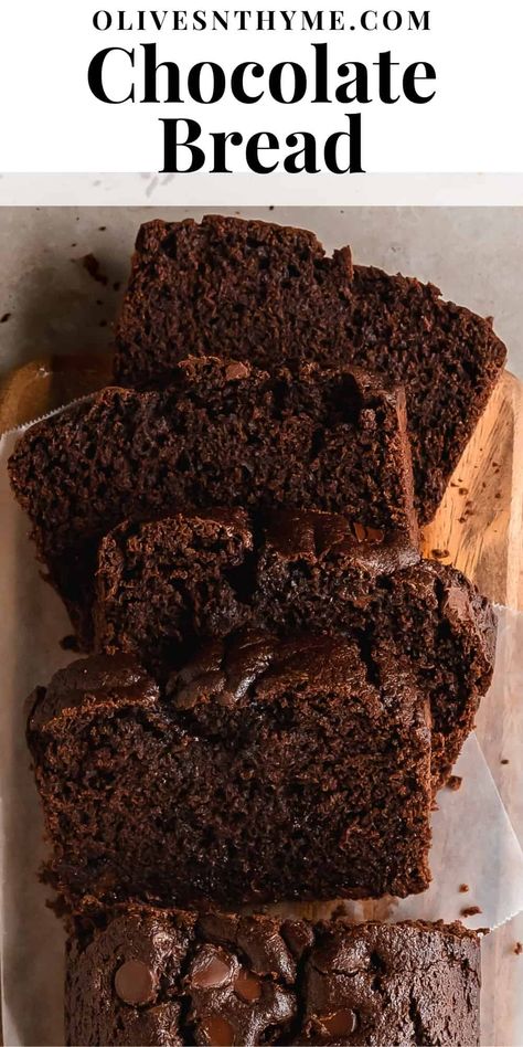 Chocolate Bread Recipe Easy Chocolate Bread, Chocolate Quick Bread, Chocolate Bread Recipe, Chocolate Loaf, Chocolate Loaf Cake, Loaf Cake Recipes, Best Chocolate Desserts, Bread Easy, Dough Recipes