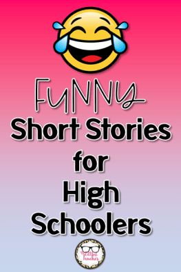 Humorous Short Stories for High Schoolers | Hopefully Home Funny Short Stories, Situational Irony, Humorous Short Stories, College English, English Teacher Resources, Arts Classroom, Sat Prep, Poetry Unit, English Teaching Resources