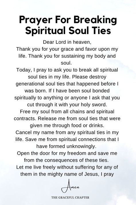 Prayers For Breaking Chains, What Are Soul Ties, How To Remove Soul Ties, Soul Tie Prayers, Breaking A Soul Tie, Prayer For Soul Ties, Prayer For Breaking Soul Ties, Break Soul Ties Prayer, How To Break A Soul Tie