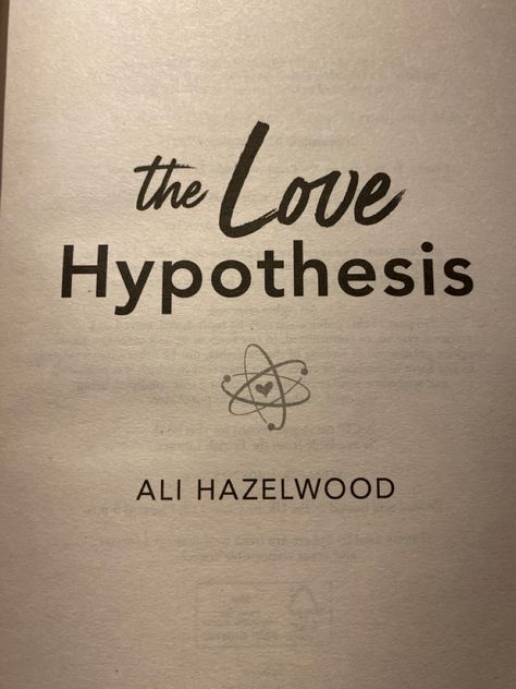 Love Hypothesis Tattoo, Science Aesthetic, The Love Hypothesis, Love Hypothesis, Aesthetic Tattoo, Girl Reading, Title Page, Book Aesthetic, Tattoo Quotes