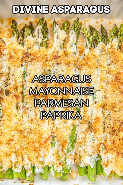 Divine Asparagus – only 4 ingredients! Asparagus, mayonnaise, parmesan cheese and paprika. Can add garlic salt too. Ready to eat in 20 minutes. We make this at least once a week! Our FAVORITE asparagus recipe!! Low carb, keto friendly, and gluten-free. Best Easy Asparagus Recipe, Asparagus Recipes With Sauce, Asparagus Gratin Recipe, Ways To Make Asparagus, Low Carb Chicken And Asparagus Recipes, Christmas Asparagus Recipes, Cheese Asparagus Recipes, Roasted Asparagus Recipes Parmesan, Asparagus With Goat Cheese