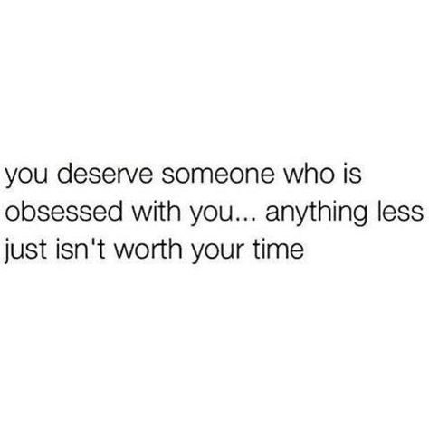 You Deserve Someone Who, He Isn’t Worth Your Time, You Deserve Someone Who Quotes, You Deserve Someone Who Is Sure Of You, What You Deserve, Quotes About Men Who Dont Deserve You, He Doesnt Deserve You, Criticism Quotes, Trust Issues Quotes