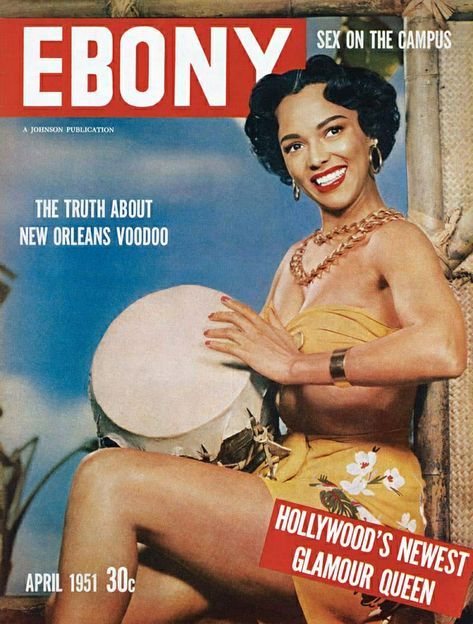 DOROTHY DANDRIDGE | EBONY MAGAZINE APRIL,1951COVER . Ebony Magazine Cover, Dorothy Dandridge, Jet Magazine, Ebony Color, Coloured People, Ebony Magazine, Black Magazine, Eartha Kitt, Vintage Black Glamour