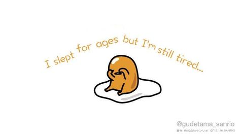 Gudetama Pc Wallpaper, Iphone 11wallpaper, Gudetama Quotes, Gudetama Wallpaper, Quote Layout, Keyboard Wallpaper, Funny Eggs, Bullet Journal Quotes, Comedy Comics