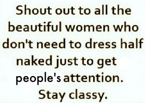 Shout out Other Woman Quotes, Save Me Quotes, Attention Quotes, Best Pics, Body Positive, Men Quotes, Stay Classy, Words Of Encouragement, Point Of View