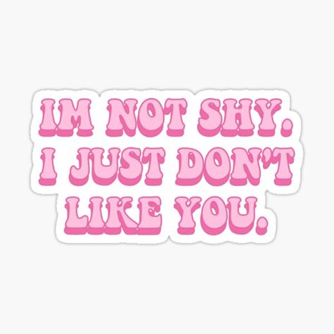 Shy Girl Quotes, Pink Stickers Aesthetic Printable, Aesthetic Patches, Trendy Stickers, Mean Girl Quotes, High School Books, Computer Stickers, Sticker Business, Icon Covers