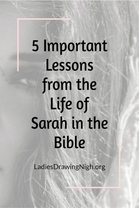 Sarah In The Bible, Sarah Bible, Free Bible Printables, Bible Tools, Women In The Bible, Bible Guide, Bible Reading Plans, Study Topics, Women Of The Bible