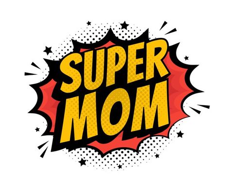 Super mamá pop art - palabra de estilo c... | Premium Vector #Freepik #vector #fondo #cartel #etiqueta #invitacion Superhero Background, Comic Book Background, Dialogue Bubble, Super Mom Shirt, Pop Art Background, Comic Text, Mom Cut, Mom Shirt Svg, Frame Layout