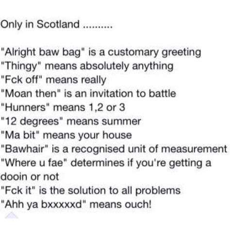 Only in Scotland Clan Stewart, Scottish Twitter, Crude Humor, Scottish Slang, Scottish Quotes, Scottish Words, Romance Story, Great Scot, Scotland Forever