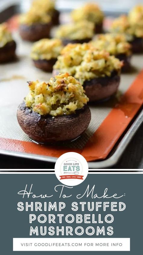 Shrimp Stuffed Portobello Mushrooms is a super easy, scrumptious appetizer that’s sure to impress your guests. These Shrimp Stuffed Mushrooms have a wonderful depth of flavor from all of the delicious ingredients! | @goodlifeeats #shrimpstuffedmushrooms #stuffedmushrooms #easystuffedmushrooms #lentrecipes #recipesforlent #easyshrimprecipes #easyshrimpappetizers Shrimp Stuffed Mushrooms Easy, Shrimp Stuffed Mushrooms Portobello, Stuffed Mushrooms With Shrimp, Shrimp Stuffing, Seafood Stuffed Mushrooms, Mushroom Dishes, Shrimp Stuffed Mushrooms, Mushrooms Stuffed, Stuffed Mushrooms Easy