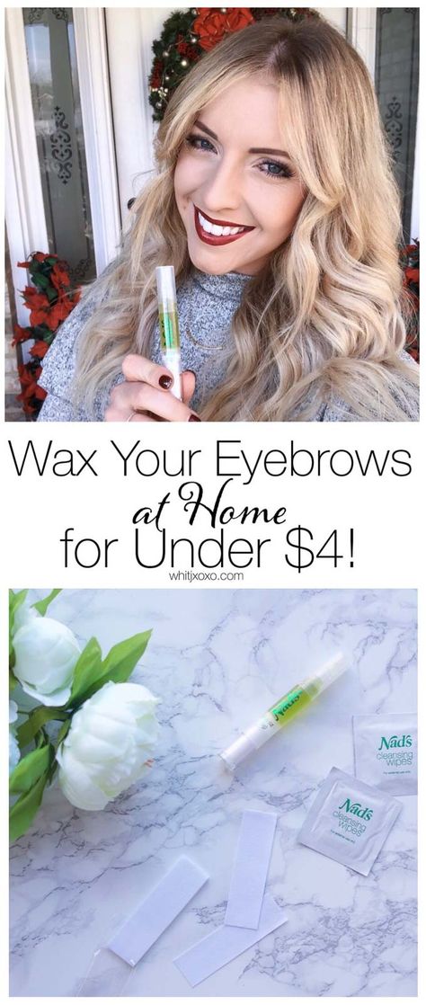 Do you hate tweezing your brows or spending money to get them waxed? Then this post is for you! Learn how to wax your eyebrows at home for under $4. | www.whitjxoxo.com #nadsbrow #ad Wax Eyebrows At Home, Wax Eyebrows, Waxing At Home, Eyebrows At Home, Eyebrow Waxing, Waxing Tips, Waxed Eyebrows, Brow Wax, The Best Advice