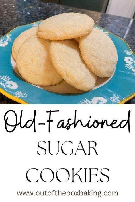 Crisp Sugar Cookie Recipe, Vintage Sugar Cookie Recipe, Crisco Sugar Cookies, Old Fashioned Sugar Cookie Recipe, Old Fashioned Sugar Cookies, Drop Sugar Cookies, Soft Sugar Cookie Recipe, Sugar Dough, Sugar Cookie Recipe Easy