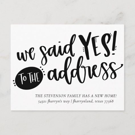 We Said YES To The Address | New Change of Address Postcard We Said Yes To The Address, We Said Yes, Real Estate Slogans, Real Estate Marketing Strategy, Real Estate Shirts, Shopping Gifts, Change Of Address, Address Sign, Typography Quotes