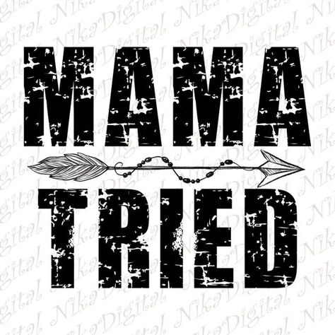 Mama Sublimination Shirt, Momma Sublimation Designs, Mama Tried Svg, Western Mama Svg, Worm Hole, Mama Leopard Svg, Mama Tried, Family Png, Svg Fonts