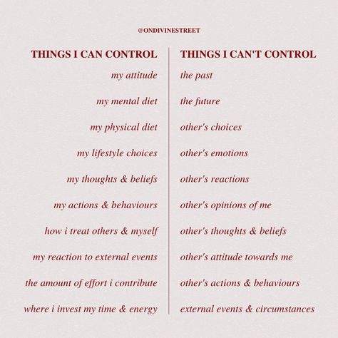 THINGS YOU CAN CONTROL VS. THINGS YOU CANT CONTROL ⚡️ | 📍 DIVINE STREET @ondivinestreet Things I Can Control Quote, Accepting What You Cant Control, You Control Your Emotions Quotes, Things Under My Control, Stressing Over Things You Cant Control, Things We Cant Control Quotes, Things You Can Control Vs Things You Cant Control, Things That Are Out Of Your Control, What You Cant Control Quotes