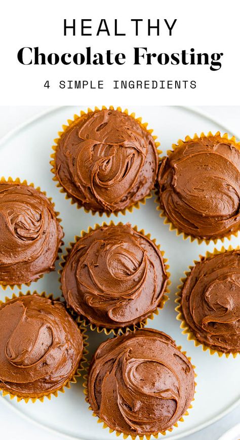 This healthy chocolate frosting is creamy, rich and made with just 4 simple ingredients. No butter or powdered sugar needed! It’s the perfect recipe for frosting your favorite muffins, cupcakes or cake! Healthy Cake Icing, Healthy Frosting Recipe, Recipe For Frosting, Healthy Chocolate Frosting Recipe, Healthy Chocolate Frosting, Sour Cream Icing, Healthy Cupcake Recipes, Healthy Sour Cream, Chocolate Icing Recipes