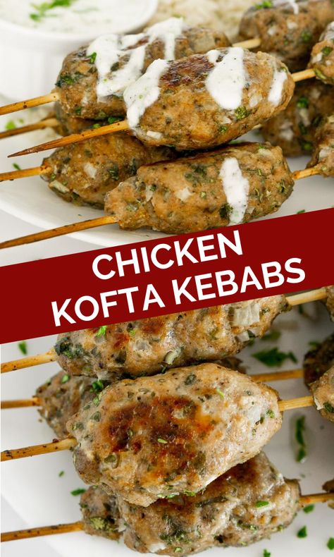 Lebanese Meatballs Recipes, Middle Eastern Kebab Recipes, Chicken Kefta Kabobs, Ground Chicken Kofta, Kofta Recipe Chicken, Chicken Kafta Kabob, Chicken Kofta Kebab, Mediterranean Ground Chicken Recipes, How To Make Ground Chicken