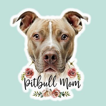 The best Pitbull Mama • Millions of unique designs by independent artists. Find your thing. Blue Pitbull, Pitbull Mom, Pitbull Dog, Dog Tshirt, Comfy Tees, Hoodie Design, Pitbull, Tshirt Colors, Pocket Pouch