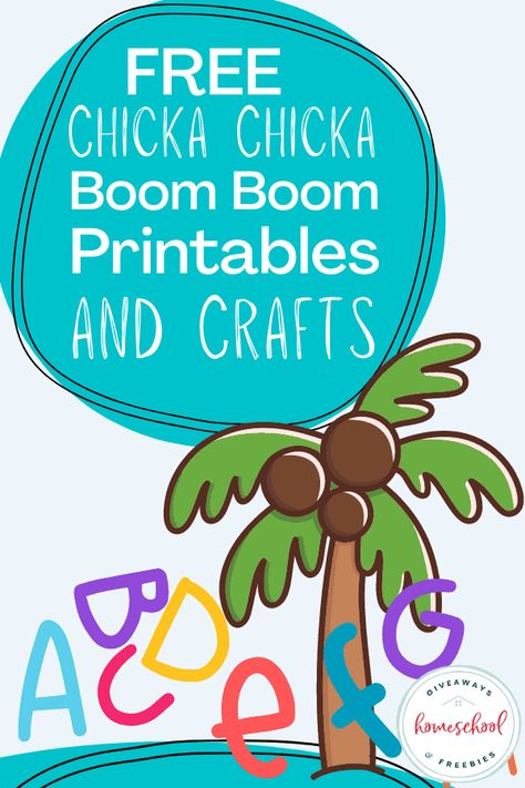 Chicka Chicka Boom Boom Preschool, Chicka Chicka Boom Boom Tree, Chicka Chicka Boom Boom Activities, Chicka Chicka Boom Boom, Homeschool Freebies, Chicka Chicka, Name Crafts, Name Activities, How To Start Homeschooling