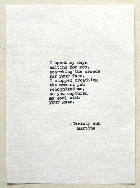 Quotes Soulmates, Mate Quotes, Short Poetry, Love Soulmate, Love Poems For Him, Typewriter Poetry, Passion Quotes, Soul Mate Love, Poems For Him