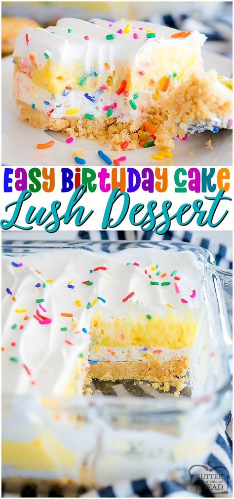 Birthday Cake Lush is a no bake dessert made with crushed Oreos, pudding, sweet cream and cake mix! Full of that cake batter flavor, this sweet, creamy layered dessert is perfect for any celebration! #lush #birthdaycake #layered #dessert #pudding #nobake #recipe from BUTTER WITH A SIDE OF BREAD Funfetti Lush Dessert, Birthday Cake Lush, Cake With Pudding Layer, Funfetti Desserts, Funfetti Recipes, Whip Recipes, Easy Birthday Desserts, Box Birthday Cake, Lush Dessert