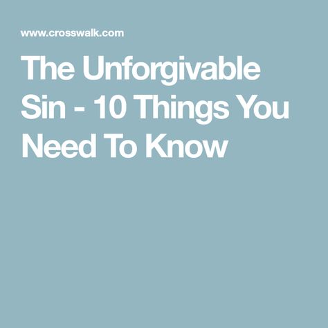 The Unforgivable Sin - 10 Things You Need To Know Unforgivable Sin, What Are Sins, Ancient Egypt Pyramids, God's Forgiveness, Egypt Pyramids, Dear Lord, Focus On Yourself, Ancient Egypt, When Someone