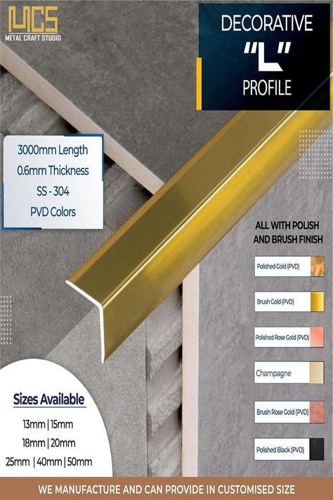 Get Premium Quality Stainless Steel Decorative L Profiles with seamless finish, different patterns and affordable prices. Craft Studio, Metal Crafts, Interior Decoration, Different Patterns, Metal Decor, Interior Accessories, Home Renovation, Interior Decorating, Premium Quality