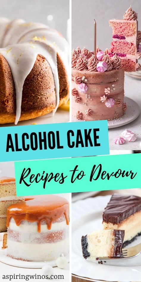 Alcohol Cake Recipes to Devour | Boozy Cake Recipes | Alcohol Cupcake Recipes | Alcohol Infused Desserts | Boozy Desserts To Serve #AlcoholCakeRecipes #BoozyCakeRecipes #AlcoholCupcakeRecipes #BoozyDesserts #Recipes Alcohol Infused Ice Cream Recipes, Liquor Infused Cakes, Vodka Cake Recipes, Alcohol Infused Cakes Recipes, Alcoholic Cakes Recipes, Alcohol Cheesecake Recipes, Alcohol Infused Cheesecake, Alcohol Cake Recipes, Boozy Birthday Cake