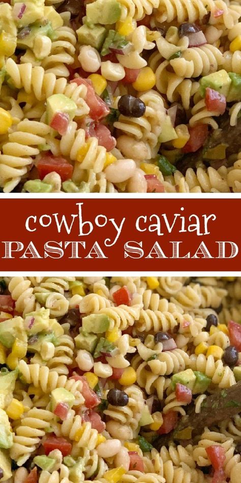 Diced Red Onion Recipes, Pasta Noodle Salad Recipes, Cowboy Caviar Pasta Salad Recipes, Cowboy Caviar Salad Recipe, Dinner Pasta Salad Recipes, Lettuce And Pasta Salad Recipes, Spiral Noodle Pasta Salad, Pasta And Bean Salad Recipes, Pasta And Corn Recipes