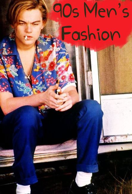 90s Men's Fashion: The Iconic 90s Trends That'll Make You Nostalgic Leonardo Dicaprio Romeo, 90s Fashion Mens, 90s Fashion Guys, 90s Fashion Denim, 90s Fashion For Men, Diy Leggings, 90s Fashion Party, Romeo Juliet 1996, Juliet 1996