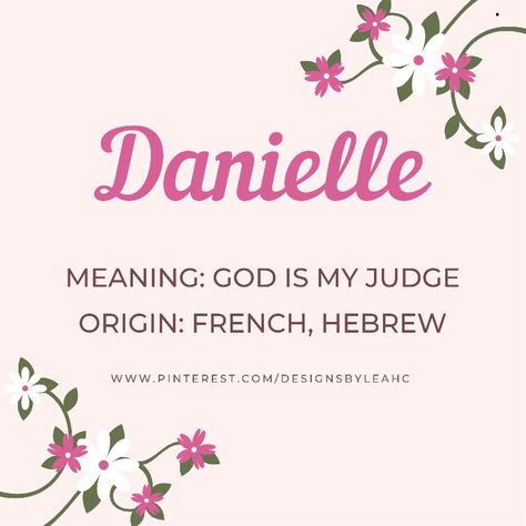 Danielle Name Wallpaper, Rare Names, Fantasy Character Names, Gender Neutral Names, Vintage Names, Common Names, Custom Baby Gifts, Cute Baby Names, Name Wallpaper