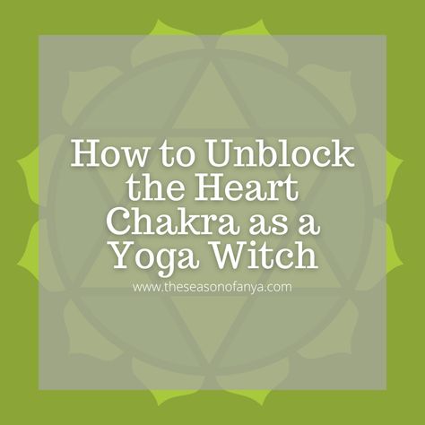 How to unblock the heart chakra as a spiritual yoga witch. Heart Chakra Meditation, The Heart Chakra, Upward Facing Dog, Corpse Pose, Holding Space, Spiritual Yoga, Chakra System, Witchcraft For Beginners, Romantic Stories