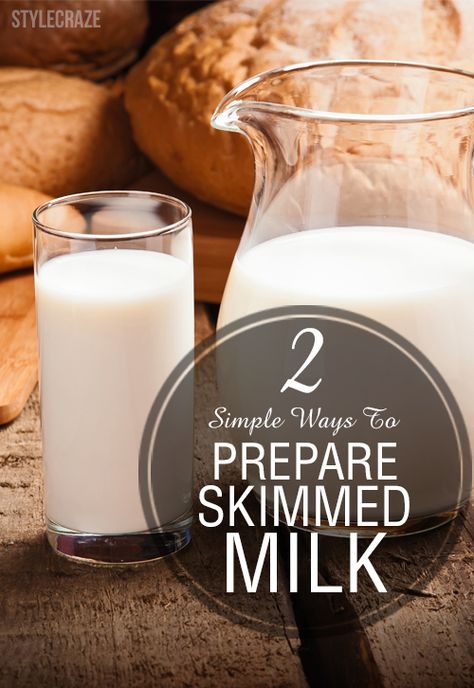 2 Simple Ways To Prepare Skimmed Milk How To Get Your Milk To Come In, How To Use Up Milk, 1% Milk Recipes Ways To Use, Ways To Use Powdered Milk, How To Make Buttermilk From 2% Milk, Skimmed Milk, Skim Milk, Milk Recipes, Simple Way