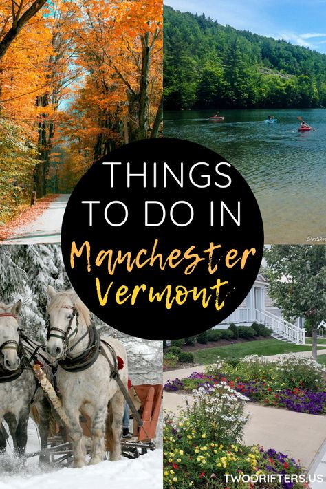 In every season, there are many wonderful things to do in Manchester Vermont. Check out 10 of our top suggestions here, & discover the best of Southern VT. Things To Do In Manchester, Vermont Travel, Manchester Vt, Manchester Vermont, Rhode Island Travel, Vermont Vacation, Vermont Fall, Massachusetts Travel, New England Road Trip