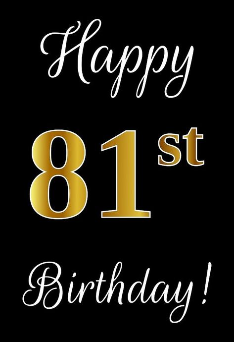 Birthday Champagne, 81st Birthday, Birthday Man, Happy Birthday Man, Happy Birthday Cake Images, Good Morning Spiritual Quotes, Happy Birthday Messages, Cake Images, 90th Birthday