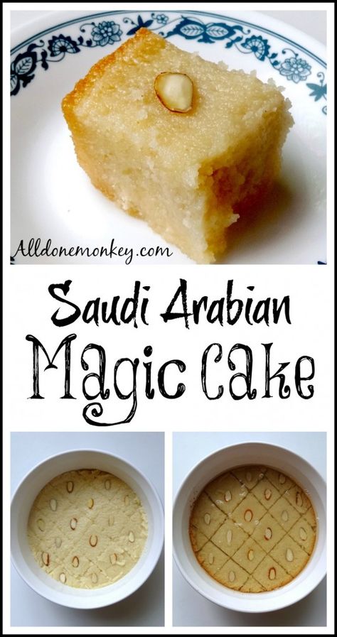 Saudi Arabian Magic Cake {Around the World in 12 Dishes} | Alldonemonkey.com حلويات عربية, Desserts Around The World, Middle East Food, International Desserts, Arabic Dessert, Middle East Recipes, Around The World Food, Arabian Food, Foreign Food